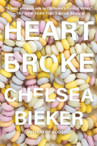 Heartbroke - 9781646221769 by Chelsea Bieker, 9781646221769