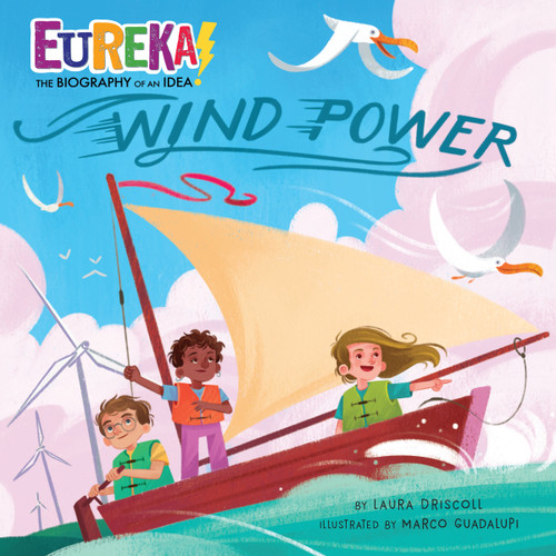 Wind Power - 9781662670022 by Laura Driscoll, Marco Guadalupi, 9781662670022