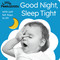Good Night, Sleep Tight - Little Peekaboos (With soft felt flaps to lift) by Sophie Aggett, Tiger Tales, 9781664350618