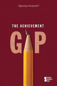 The Achievement Gap by Karen Miller, 9780737747492