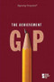 The Achievement Gap by Karen Miller, 9780737747492