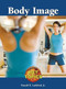 Body Image - 9781420501469 by Ronald D. Lankford, Jr., 9781420501469