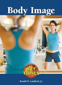 Body Image - 9781420501469 by Ronald D. Lankford, Jr., 9781420501469