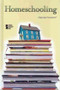 Homeschooling - 9780737749687 by Noah Berlatsky, 9780737749687