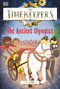 The Timekeepers: The Ancient Olympics - 9780744063325 by SJ King, Esther Hernando, 9780744063325