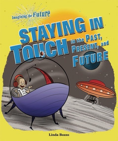 Staying in Touch in the Past, Present, and Future by Linda Bozzo, 9780766034389