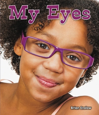 My Eyes - 9780766038134 by Brian Enslow, 9780766038134