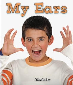 My Ears - 9781598451689 by Brian Enslow, 9781598451689