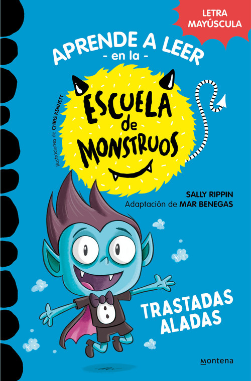 Trastadas aladas / Bat-Boy Tim Says Boo! (Spanish Edition) by Sally Rippin, Mar Benegas, Chris Kennett, 9788418949319