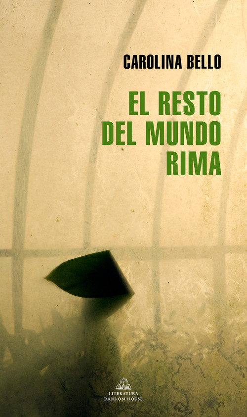 El resto del mundo rima / The Rest of The World Rhymes (Spanish Edition) by Carolina Bello, 9788439740070