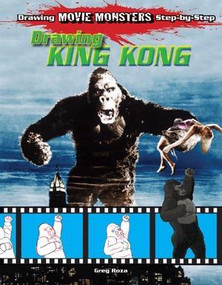 Drawing King Kong - 9781615330164 by Greg Roza, 9781615330164