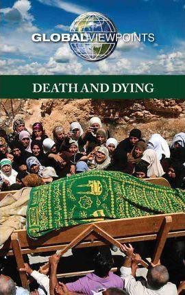 Death and Dying - 9780737749311 by Diane Andrews Henningfeld, 9780737749311