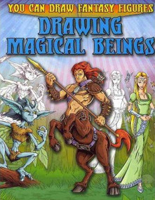 Drawing Magical Beings - 9781433940620 by Steve Sims, Steve Sims, 9781433940620