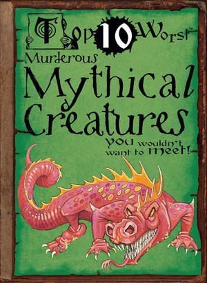 Murderous Mythical Creatures - 9781433940835 by Fiona Macdonald, David Antram, 9781433940835