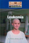 Leukemia - 9781420502862 by Melissa Abramovitz, 9781420502862