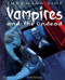 Vampires and the Undead - 9781615318995 by Anita Ganeri, 9781615318995