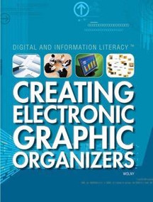 Creating Electronic Graphic Organizers by Philip Wolny, 9781435894280