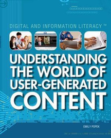 Understanding the World of User-Generated Content by Emily Popek, 9781435894310