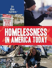 Homelessness in America Today by Jennifer Bringle, 9781435894518