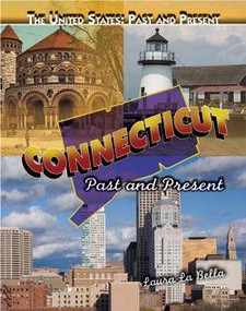 Connecticut - 9781435894785 by Laura La Bella, 9781435894785