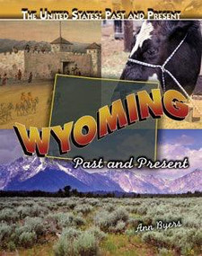 Wyoming - 9781435895003 by Ann Byers, 9781435895003