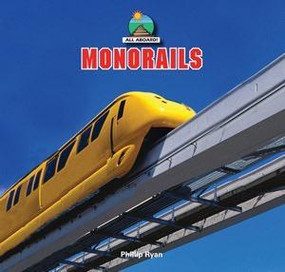 Monorails - 9781448806386 by Phillip Ryan, 9781448806386