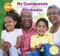My Grandparents / Mis abuelos (Bilingual Edition) by Thessaly Catt, 9781448807161