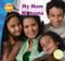 My Mom / Mi mamá by Thessaly Catt, 9781448807178