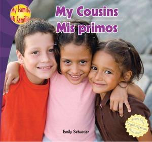 My Cousins / Mis primos by Emily Sebastian, 9781448807208