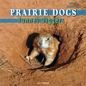 Prairie Dogs - 9781448813513 by Lynn George, 9781448813513