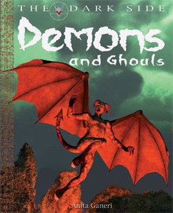 Demons and Ghouls by Anita Ganeri, 9781448815647
