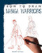 How to Draw Manga Warriors by David Antram, 9781448815814