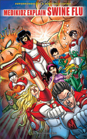 Medikidz Explain Swine Flu - 9781448818433 by Dr. Kim Chilman-Blair, 9781448818433