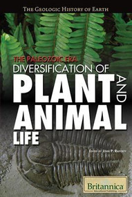 The Paleozoic Era by John P. Rafferty Associate Editor, Earth Sciences, 9781615301119