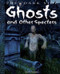 Ghosts and Other Specters - 9781615318971 by Anita Ganeri, 9781615318971