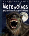 Werewolves and Other Shape-Shifters - 9781615319008 by Anita Ganeri, 9781615319008
