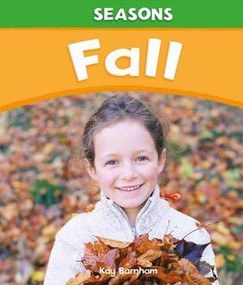 Fall - 9781615325672 by Kay Barnham, 9781615325672