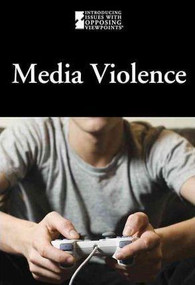 Media Violence by Noël Merino, 9780737744804