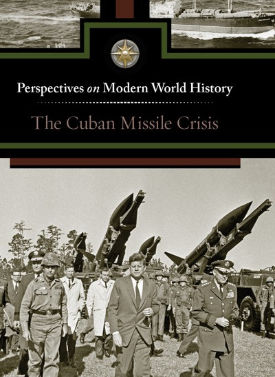 The Cuban Missile Crisis by Myra Immell, 9780737750058