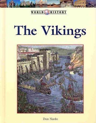 The Vikings - 9781420503166 by Don Nardo, 9781420503166