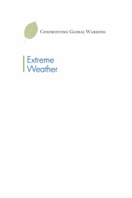 Extreme Weather - 9780737748598 by Tom Streissguth, Michael E. Mann, 9780737748598