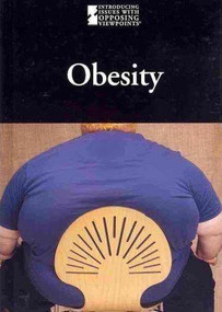 Obesity - 9780737750836 by Lauri S. Friedman, 9780737750836