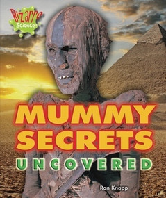 Mummy Secrets Uncovered by Ron Knapp, 9780766036703
