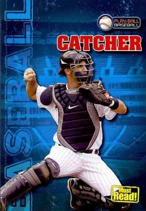 Catcher - 9781433944840 by Jason Glaser, 9781433944840