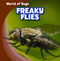 Freaky Flies - 9781433945960 by Greg Roza, 9781433945960