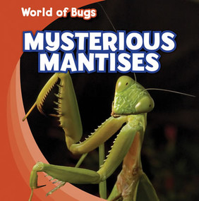 Mysterious Mantises by Greg Roza, 9781433946035