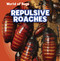 Repulsive Roaches by Greg Roza, 9781433946073