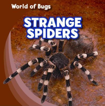 Strange Spiders - 9781433946127 by Greg Roza, 9781433946127