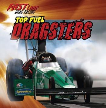 Top Fuel Dragsters - 9781433947070 by Tyrone Georgiou, 9781433947070