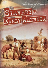 Slavery in Early America by Barbara M. Linde, 9781433947766